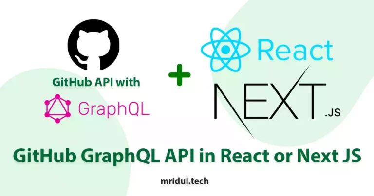 How to use GitHub GraphQL API in React or Next JS