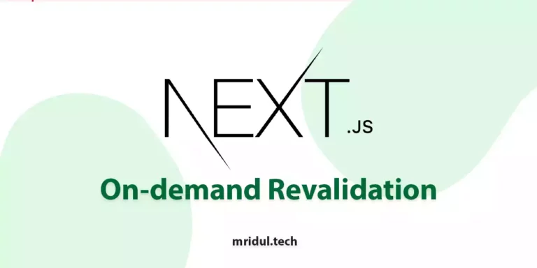 Get Started with Next JS On-demand Revalidation