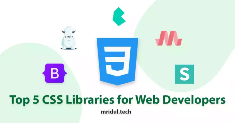 Top 5 CSS Libraries for Web Developers in 2023
