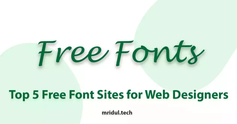 Top 5 Free Font Sites for Web Designers