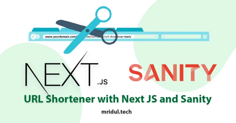 How to create a URL Shortener with Next JS and Sanity