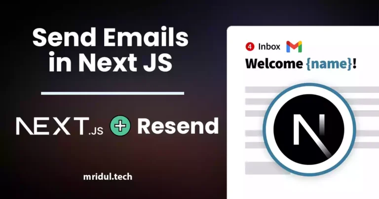 How to send Emails in Next JS for Free using Resend